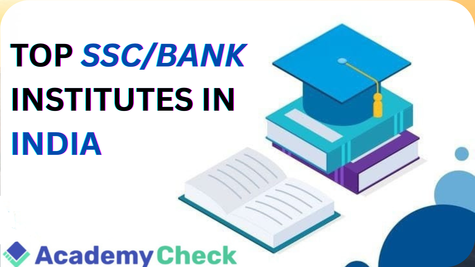 Top 10 SSC Coaching in India 2026: Based On Google Rating